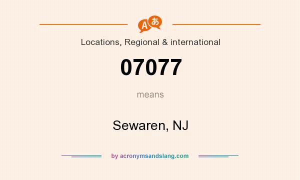 What does 07077 mean? It stands for Sewaren, NJ