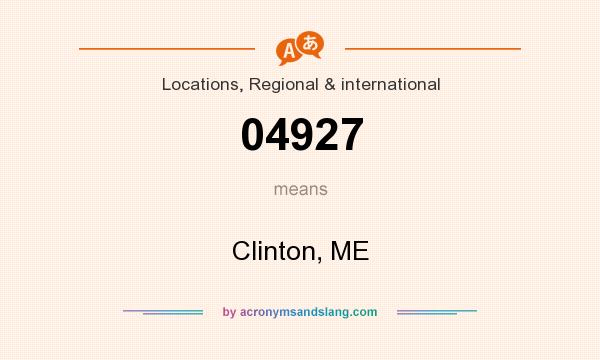 What does 04927 mean? It stands for Clinton, ME