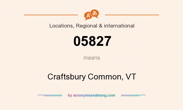 What does 05827 mean? It stands for Craftsbury Common, VT