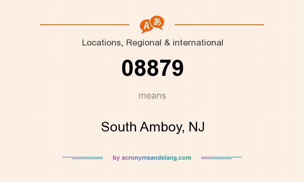 What does 08879 mean? It stands for South Amboy, NJ