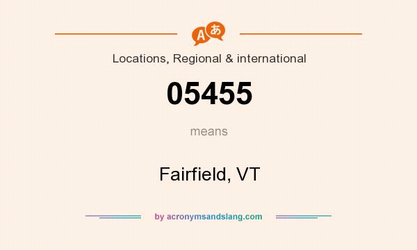 What does 05455 mean? It stands for Fairfield, VT