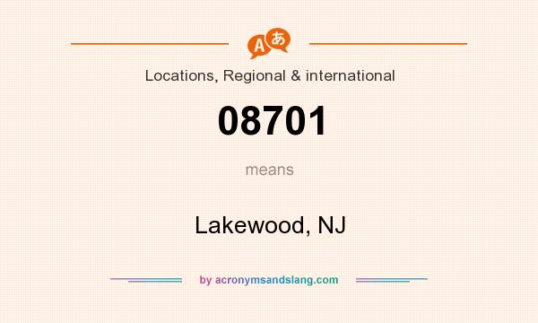What does 08701 mean? It stands for Lakewood, NJ