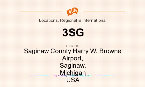 What does 3SG mean? It stands for Saginaw County Harry W. Browne Airport, Saginaw, Michigan USA