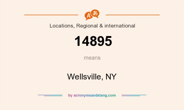 What does 14895 mean? It stands for Wellsville, NY