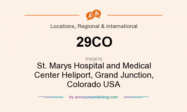 What does 29CO mean? It stands for St. Marys Hospital and Medical Center Heliport, Grand Junction, Colorado USA