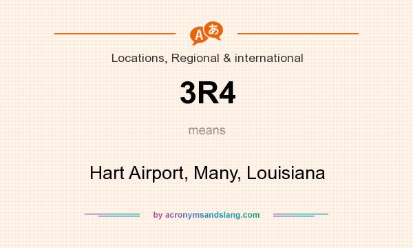 What does 3R4 mean? It stands for Hart Airport, Many, Louisiana