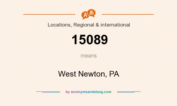 What does 15089 mean? It stands for West Newton, PA