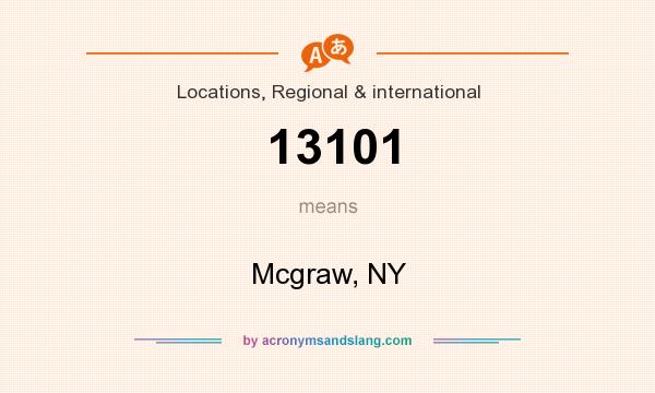What does 13101 mean? It stands for Mcgraw, NY