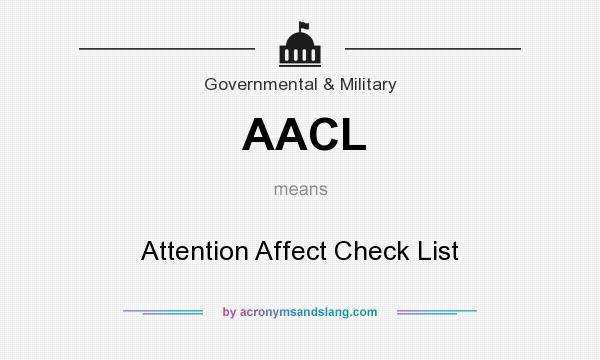 What does AACL mean? It stands for Attention Affect Check List