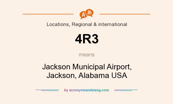What does 4R3 mean? It stands for Jackson Municipal Airport, Jackson, Alabama USA