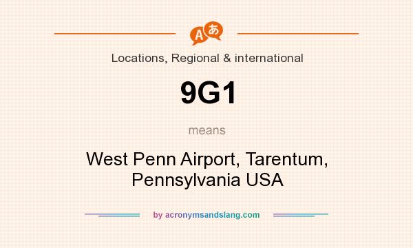 What does 9G1 mean? It stands for West Penn Airport, Tarentum, Pennsylvania USA