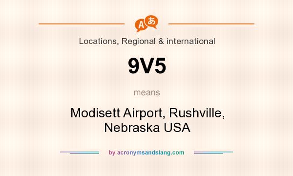 What does 9V5 mean? It stands for Modisett Airport, Rushville, Nebraska USA