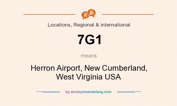 What does 7G1 mean? It stands for Herron Airport, New Cumberland, West Virginia USA