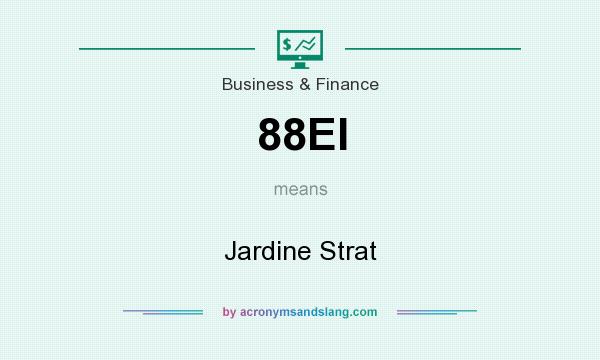 What does 88EI mean? It stands for Jardine Strat