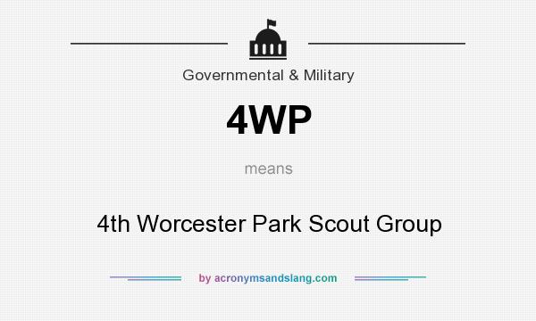 What does 4WP mean? It stands for 4th Worcester Park Scout Group