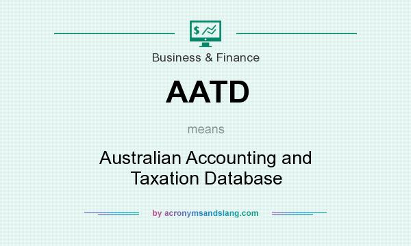 What does AATD mean? It stands for Australian Accounting and Taxation Database