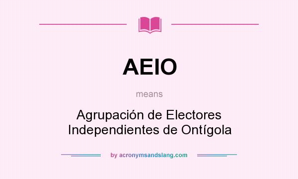 What does AEIO mean? It stands for Agrupación de Electores Independientes de Ontígola