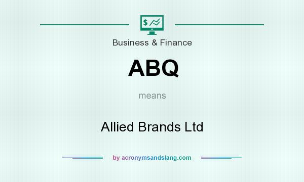 What does ABQ mean? It stands for Allied Brands Ltd
