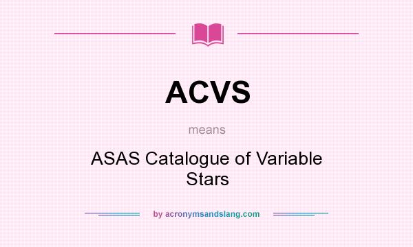What does ACVS mean? It stands for ASAS Catalogue of Variable Stars