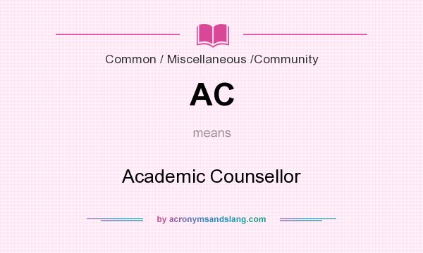 What does AC mean? It stands for Academic Counsellor