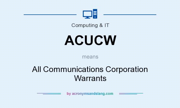 What does ACUCW mean? It stands for All Communications Corporation Warrants