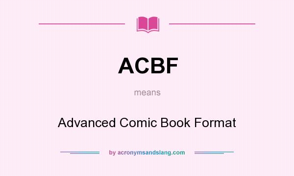 What does ACBF mean? It stands for Advanced Comic Book Format