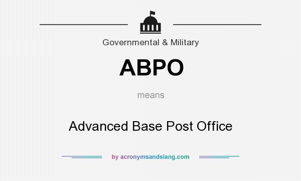 What does ABPO mean? It stands for Advanced Base Post Office