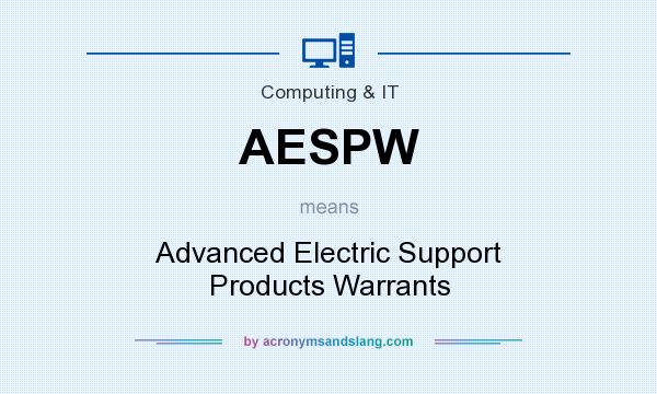 What does AESPW mean? It stands for Advanced Electric Support Products Warrants