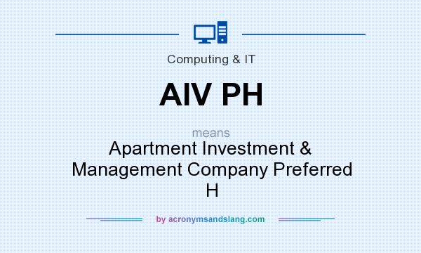 What does AIV PH mean? It stands for Apartment Investment & Management Company Preferred H