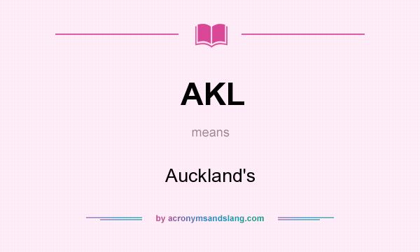 What does AKL mean? It stands for Auckland`s