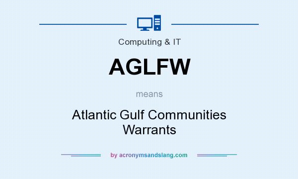 What does AGLFW mean? It stands for Atlantic Gulf Communities Warrants