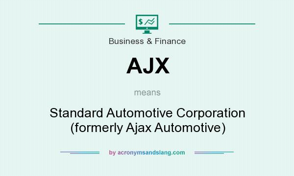 What does AJX mean? It stands for Standard Automotive Corporation (formerly Ajax Automotive)