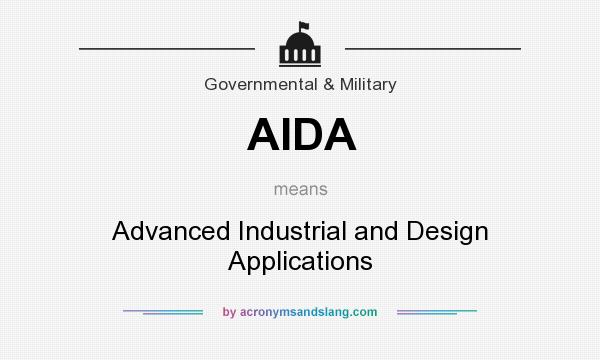 What does AIDA mean? It stands for Advanced Industrial and Design Applications