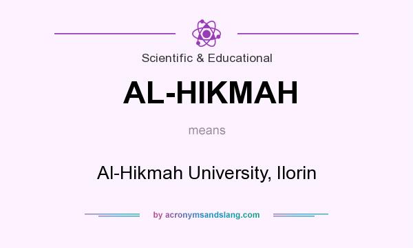 What does AL-HIKMAH mean? It stands for Al-Hikmah University, Ilorin