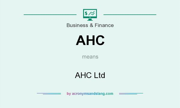 What does AHC mean? It stands for AHC Ltd