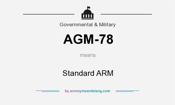 What does AGM-78 mean? It stands for Standard ARM