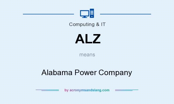 What does ALZ mean? It stands for Alabama Power Company