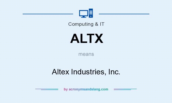 What does ALTX mean? It stands for Altex Industries, Inc.