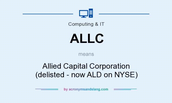 What does ALLC mean? It stands for Allied Capital Corporation (delisted - now ALD on NYSE)