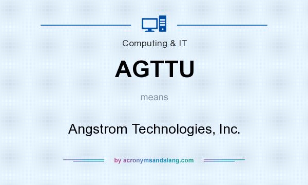 What does AGTTU mean? It stands for Angstrom Technologies, Inc.