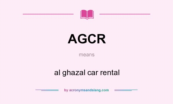 What does AGCR mean? It stands for al ghazal car rental