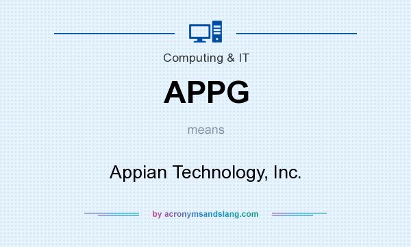 What does APPG mean? It stands for Appian Technology, Inc.