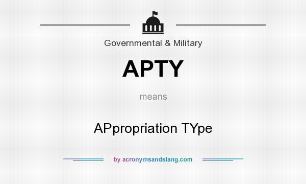What does APTY mean? It stands for APpropriation TYpe