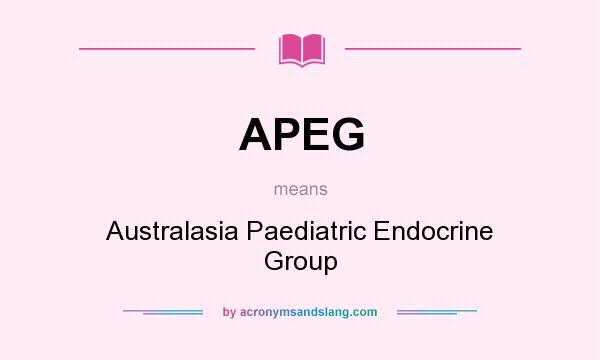 What does APEG mean? It stands for Australasia Paediatric Endocrine Group