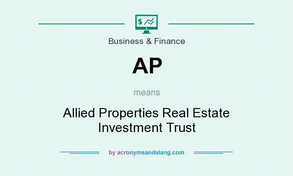 What does AP mean? It stands for Allied Properties Real Estate Investment Trust