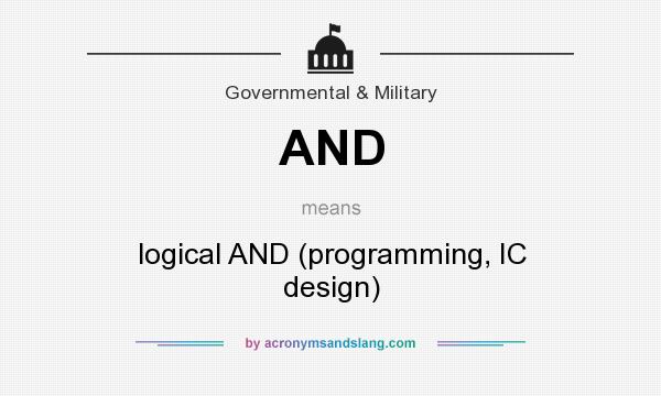 What does AND mean? It stands for logical AND (programming, IC design)