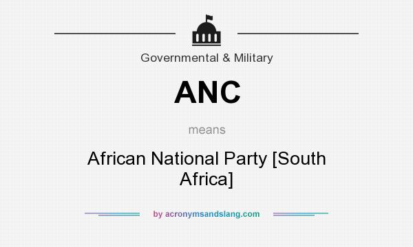What does ANC mean? It stands for African National Party [South Africa]