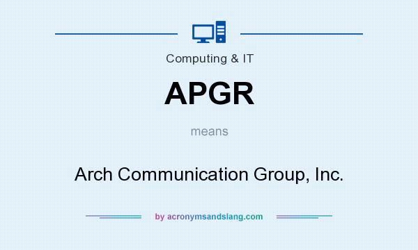 What does APGR mean? It stands for Arch Communication Group, Inc.