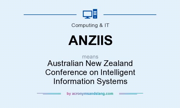 What does ANZIIS mean? It stands for Australian New Zealand Conference on Intelligent Information Systems