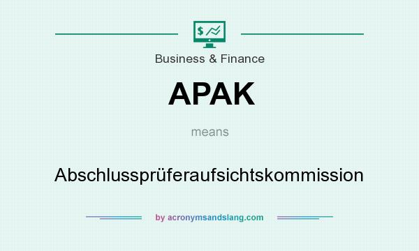What does APAK mean? It stands for Abschlussprüferaufsichtskommission